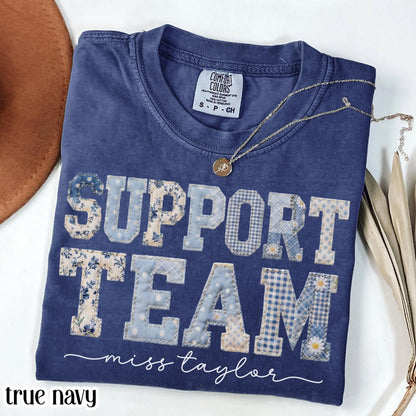 Support Team Comfort Colors® Shirt Staff Dream Team Teacher Tee Custom School Name Matching Group T-Shirt Faux Patchwork Back to School