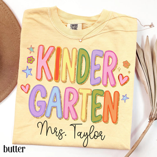 Custom Comfort Colors® Kindergarten Teacher Shirt First Day Kinder Matching Group T-Shirt Colorful Cute Educator Back to School Outfit