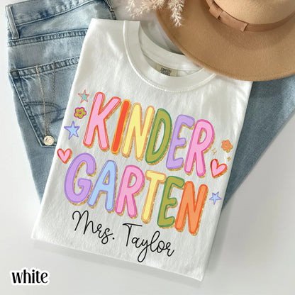 Custom Comfort Colors® Kindergarten Teacher Shirt First Day Kinder Matching Group T-Shirt Colorful Cute Educator Back to School Outfit