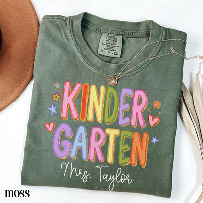 Custom Comfort Colors® Kindergarten Teacher Shirt First Day Kinder Matching Group T-Shirt Colorful Cute Educator Back to School Outfit