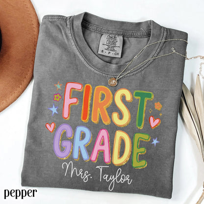 Custom Comfort Colors® First Grade Teacher Shirt First Day 1st Grade Matching Group T-Shirt Colorful Cute Educator Back to School Outfit