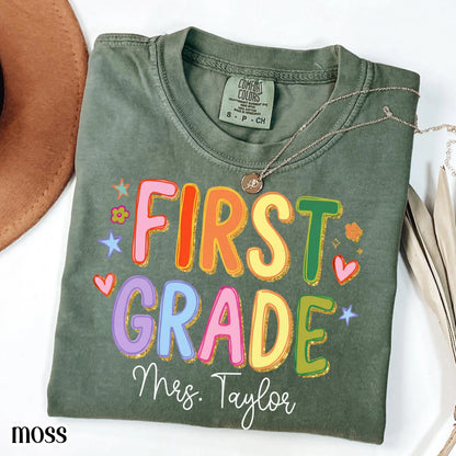 Custom Comfort Colors® First Grade Teacher Shirt First Day 1st Grade Matching Group T-Shirt Colorful Cute Educator Back to School Outfit