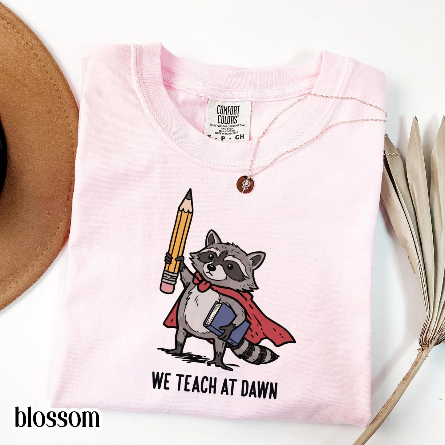Comfort Colors® Teacher Shirt Funny Raccoon We Teach At Dawn Kindergarten Teacher Tee First Grade Back to School T-Shirt Educator Gift