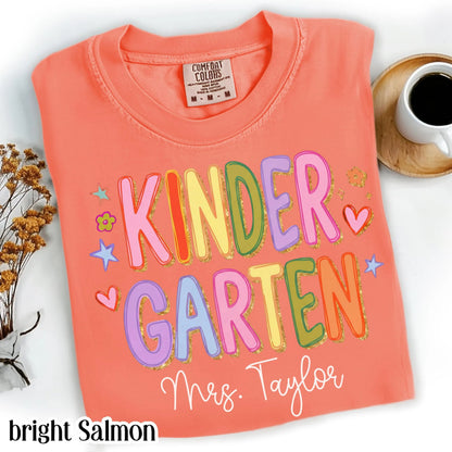 Custom Comfort Colors® Kindergarten Teacher Shirt First Day Kinder Matching Group T-Shirt Colorful Cute Educator Back to School Outfit