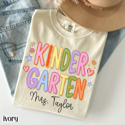 Custom Comfort Colors® Kindergarten Teacher Shirt First Day Kinder Matching Group T-Shirt Colorful Cute Educator Back to School Outfit