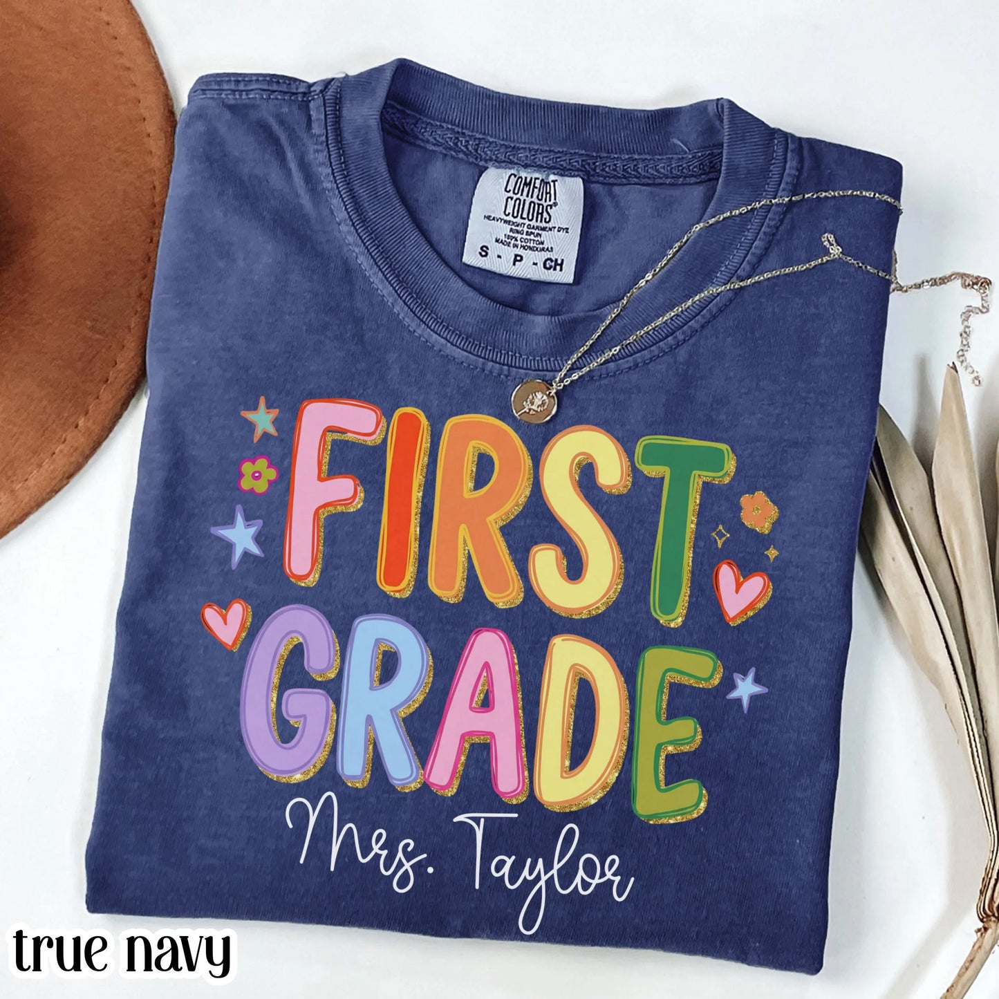 Custom Comfort Colors® First Grade Teacher Shirt First Day 1st Grade Matching Group T-Shirt Colorful Cute Educator Back to School Outfit