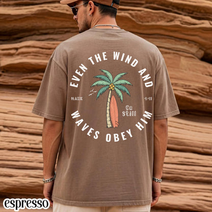 Christian Comfort Colors® Shirt Even The Wind And Waves Obey Him Mark 4:41 Tee Surfboard Palm Tree TShirt Mens Summer Faith Based T-Shirt
