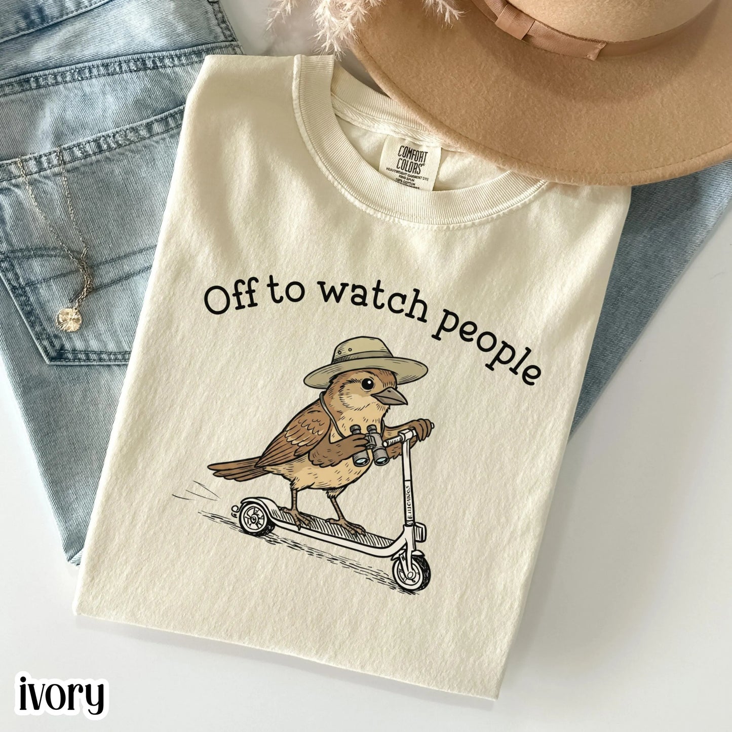 Comfort Colors® Birdwatching Shirt Funny Bird Off to Watch People T-Shirt Nature Bird Nerd Tee Nature Lover For Birding Bird Watcher Gift