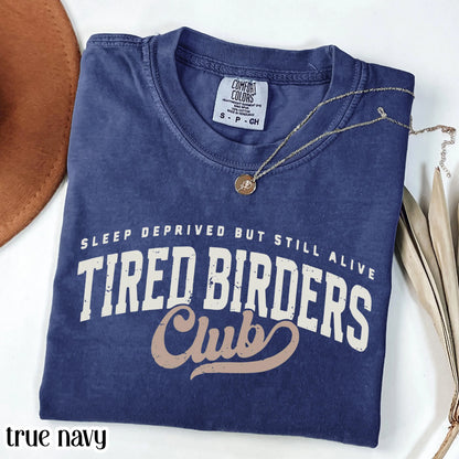 Comfort Colors® Birding Club Shirt Funny Tired Birdwatching T-Shirt Nature Bird Enthusiast Tee Nature Lover For Birding Bird Watcher Gift