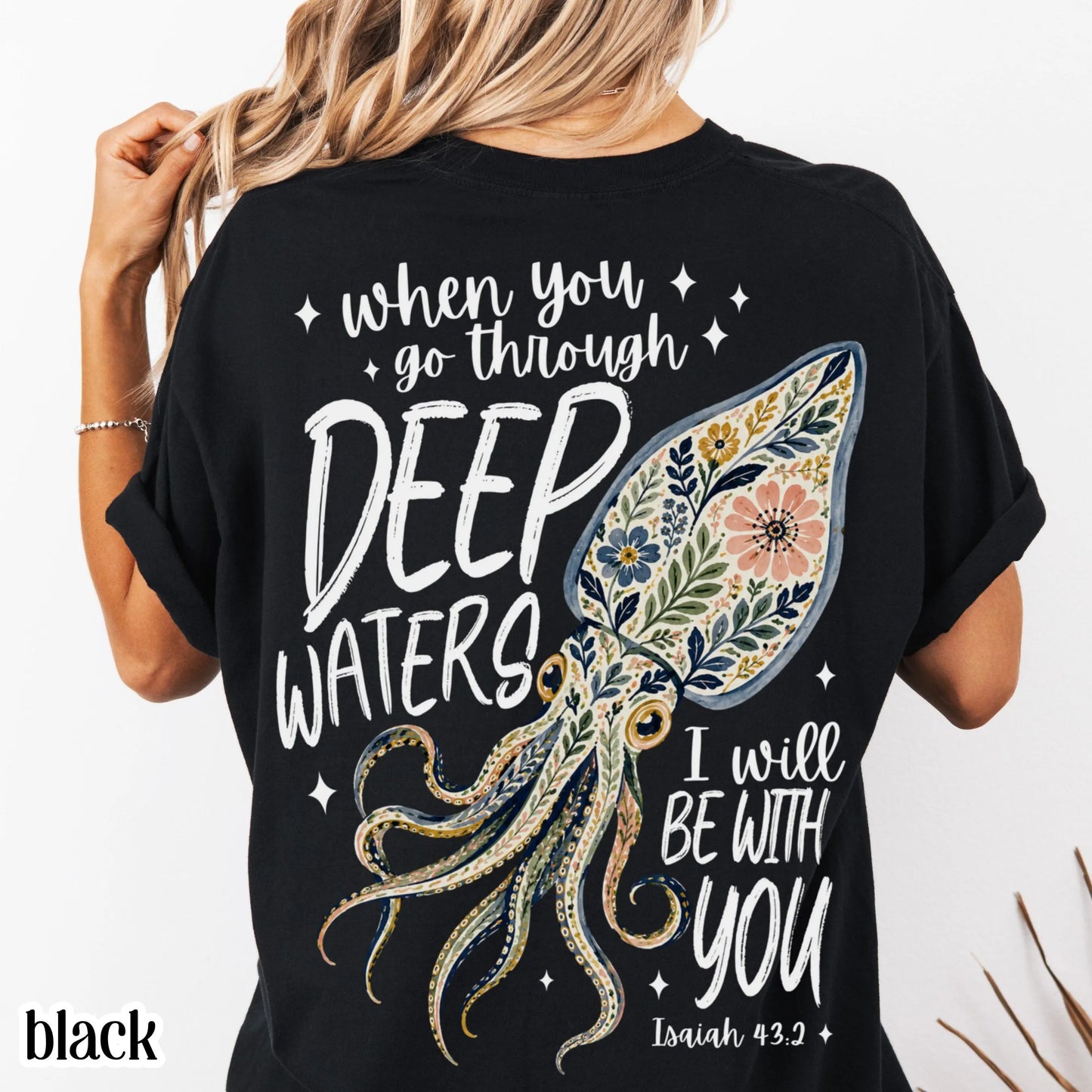 Isaiah 43:2 Deep Waters Squid Comfort Colors Tee