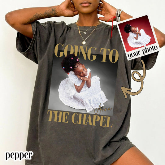 Personalized Bachelorette Comfort Colors® Bride Shirt Going to the Chapel Bachelorette Photo T-Shirt Wedding Party Custom Bridal Shower Gift