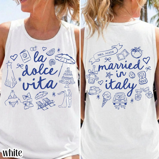 Comfort Colors® Italy Tank Top Custom Bride Tank Bachelorette Shirt Dolce Italia Chapel Shirt Married in Italy Party Destination Wedding
