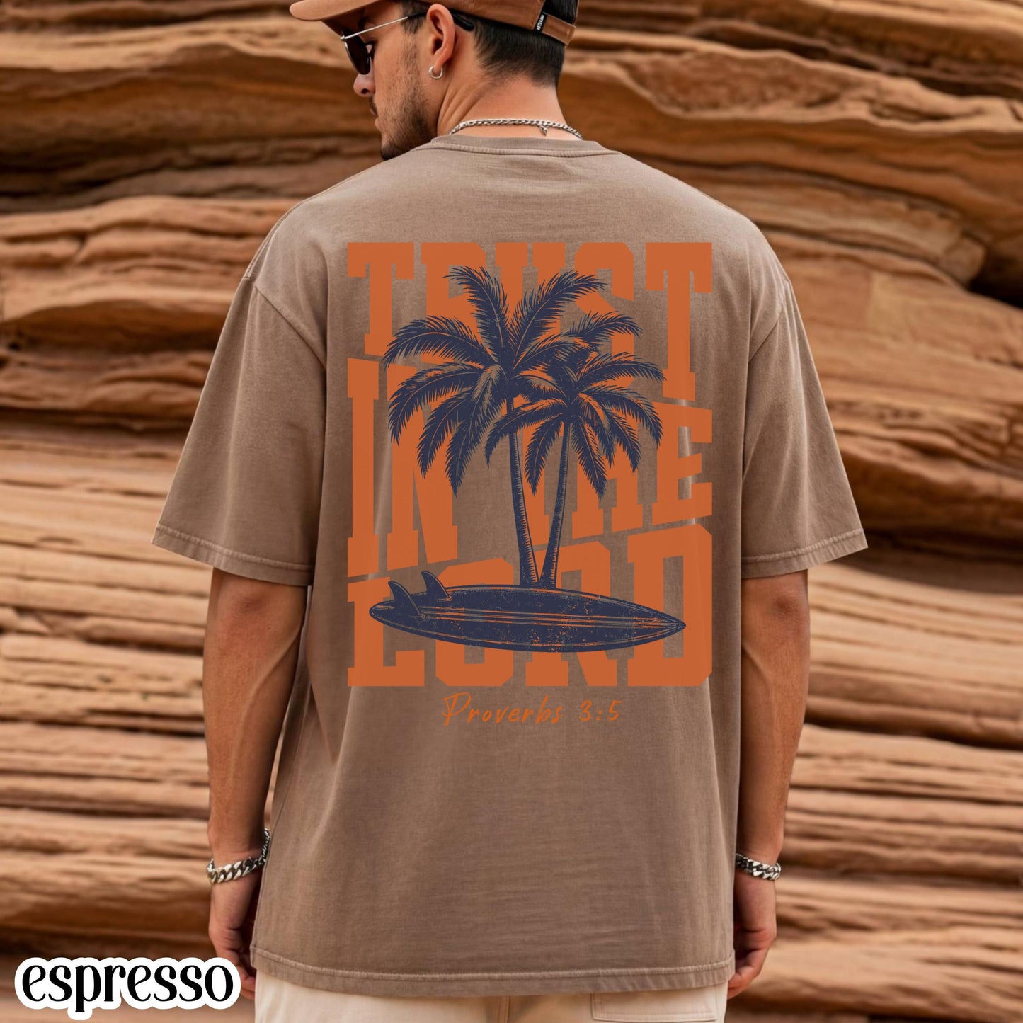 Trust In The Lord Comfort Colors Shirt Proverbs 3:5 Christian Surf Tee Trendy Summer Vibes Palm Tree Faith Based TShirt Beach Lover T-Shirt