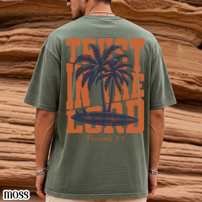 Trust In The Lord Comfort Colors Shirt Proverbs 3:5 Christian Surf Tee Trendy Summer Vibes Palm Tree Faith Based TShirt Beach Lover T-Shirt