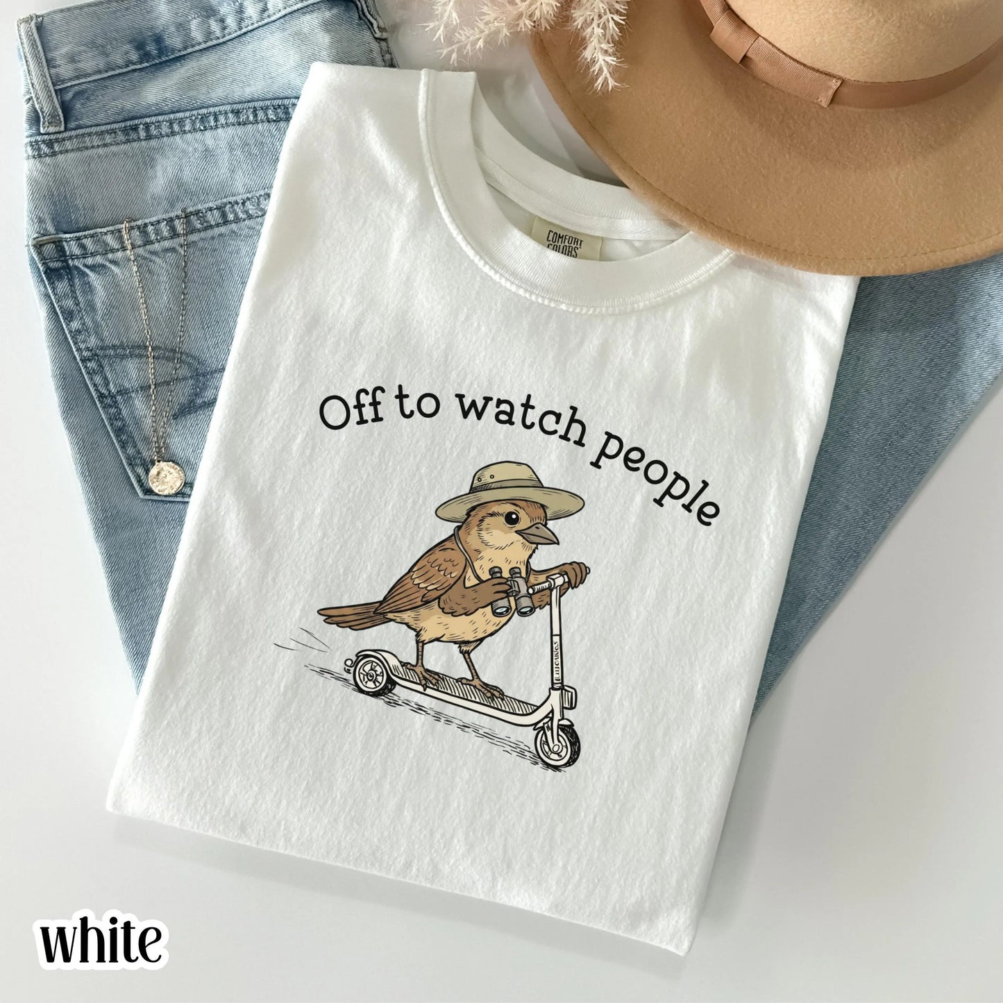 Comfort Colors® Birdwatching Shirt Funny Bird Off to Watch People T-Shirt Nature Bird Nerd Tee Nature Lover For Birding Bird Watcher Gift