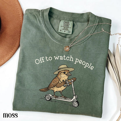 Comfort Colors® Birdwatching Shirt Funny Bird Off to Watch People T-Shirt Nature Bird Nerd Tee Nature Lover For Birding Bird Watcher Gift