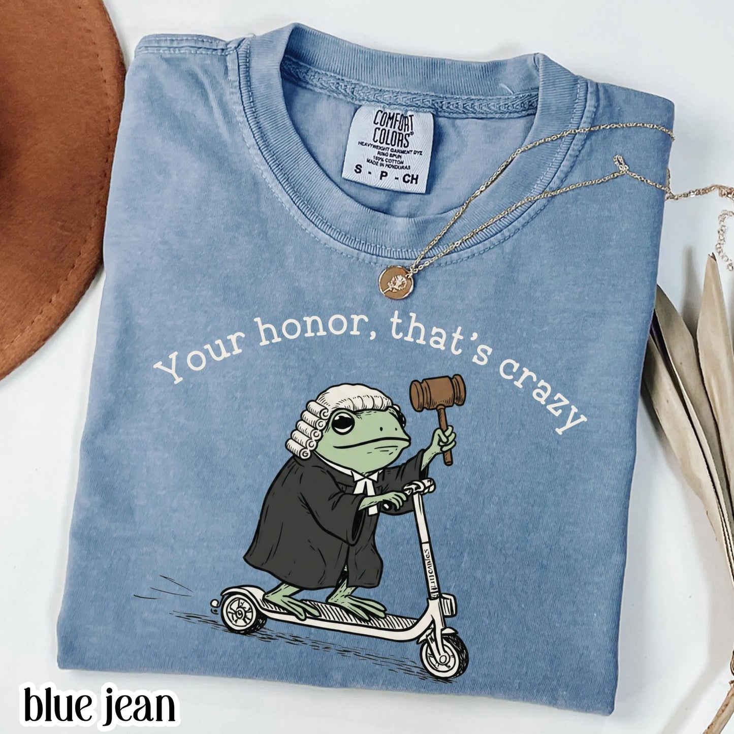 Comfort Colors® Lawyer Shirt Law School Graduation T-shirt Funny Silly Lawyer Frog Tee That's Crazy Law Student Gift Future Lawyer or Judge