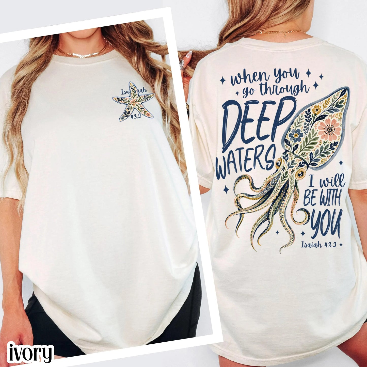 Isaiah 43:2 Deep Waters Squid Comfort Colors Tee