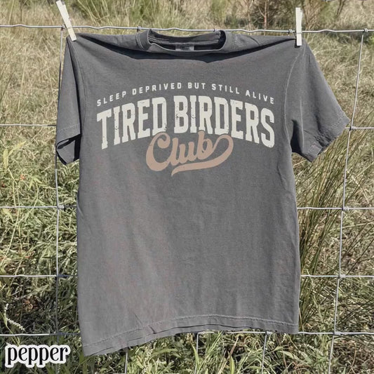 Comfort Colors® Birding Club Shirt Funny Tired Birdwatching T-Shirt Nature Bird Enthusiast Tee Nature Lover For Birding Bird Watcher Gift